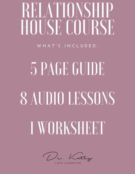 Rebuilding Your Relationship House - Audio Course