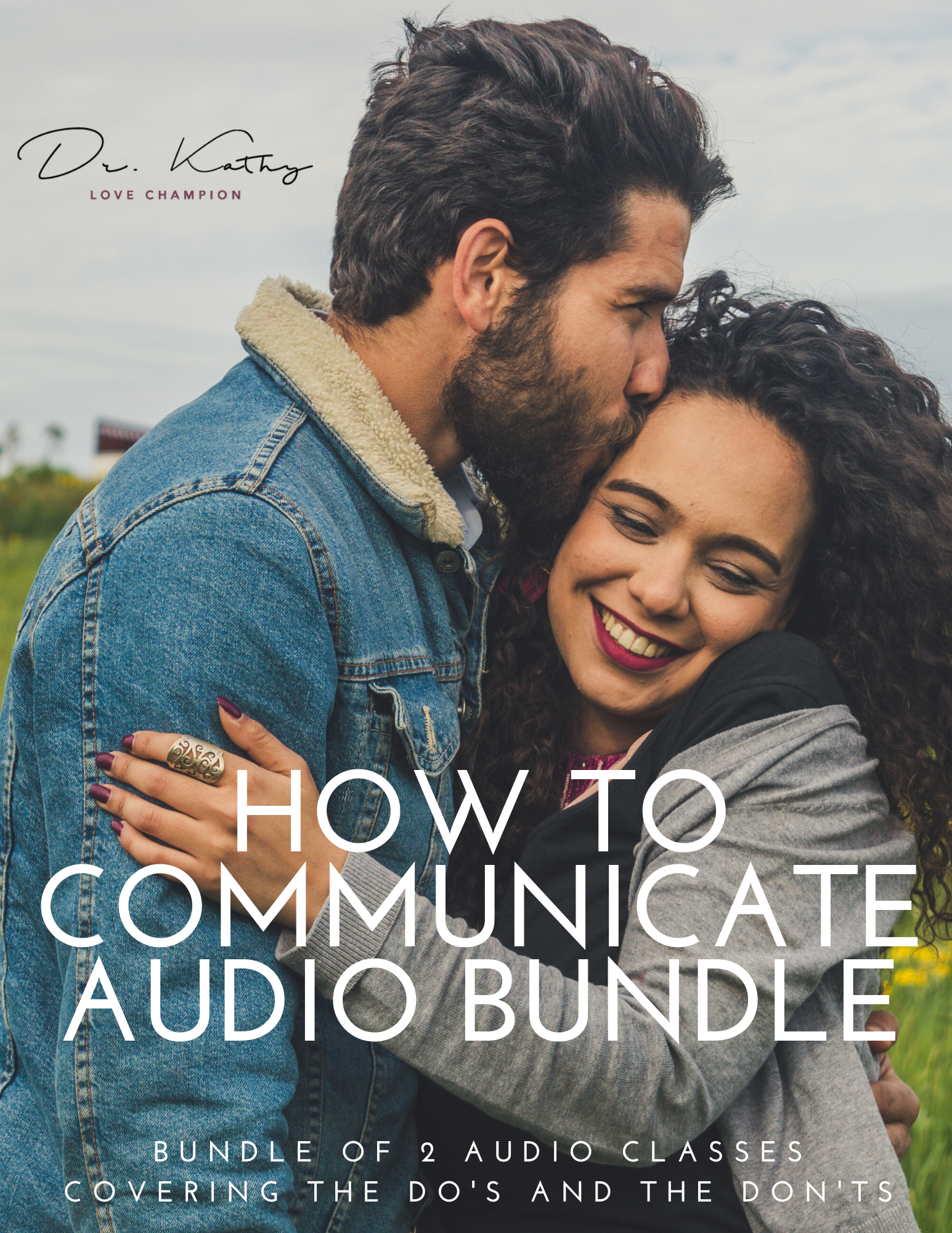 How To Communicate - Bundle of Both Audio Lessons